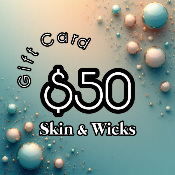 Skin & Wicks Gift Card